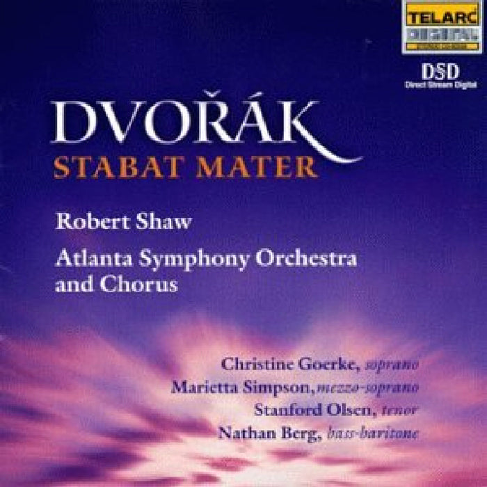Atlanta Symphony Orchestra & Robert Shaw: Dvorak: Stabat Mater