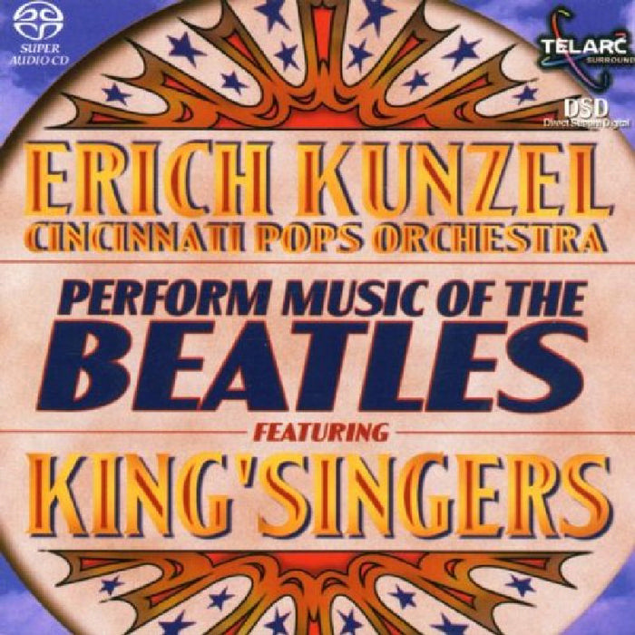 Cincinnati Pops Orchestra & Erich Kunzel: Music of the Beatles