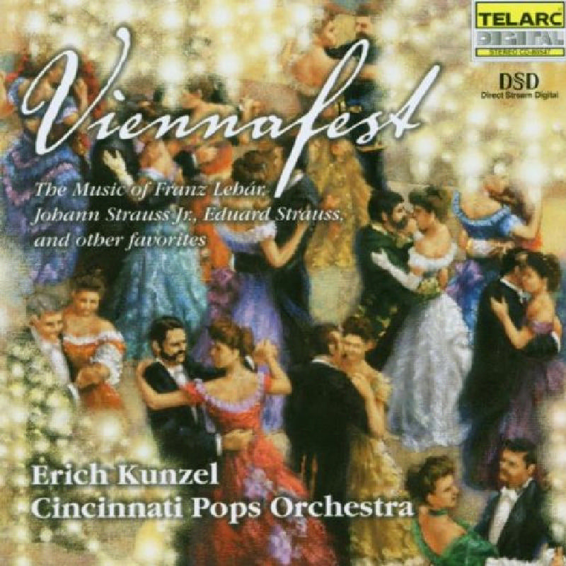 Cincinnati Pops Orchestra & Erich Kunzel: Viennafest