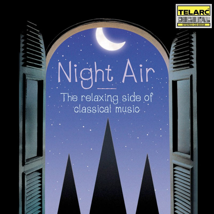 Various Artists: Night Air - The Relaxing Side of Classical Music