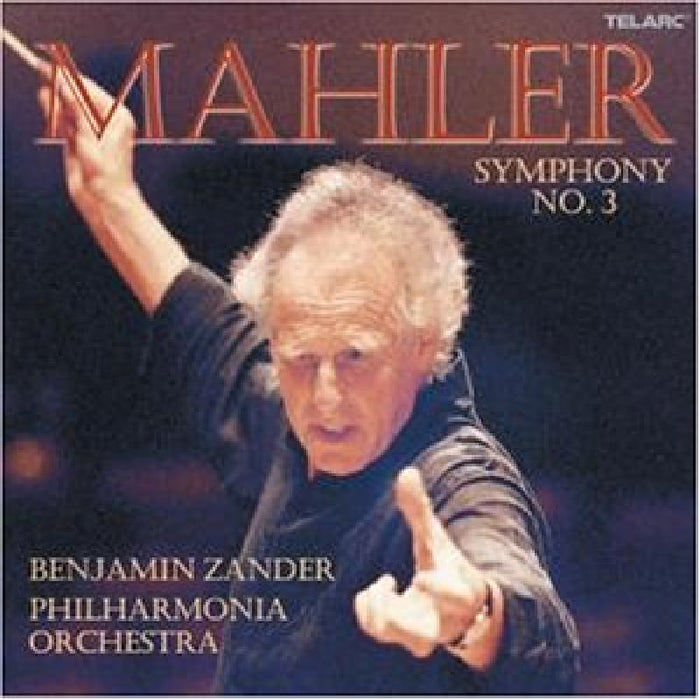 Philharmonia Orchestra & Benjamin Zander: Mahler: Symphony No. 3