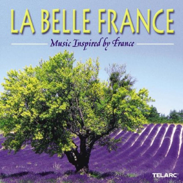 Various Artists: La Belle France - Music Inspired by France