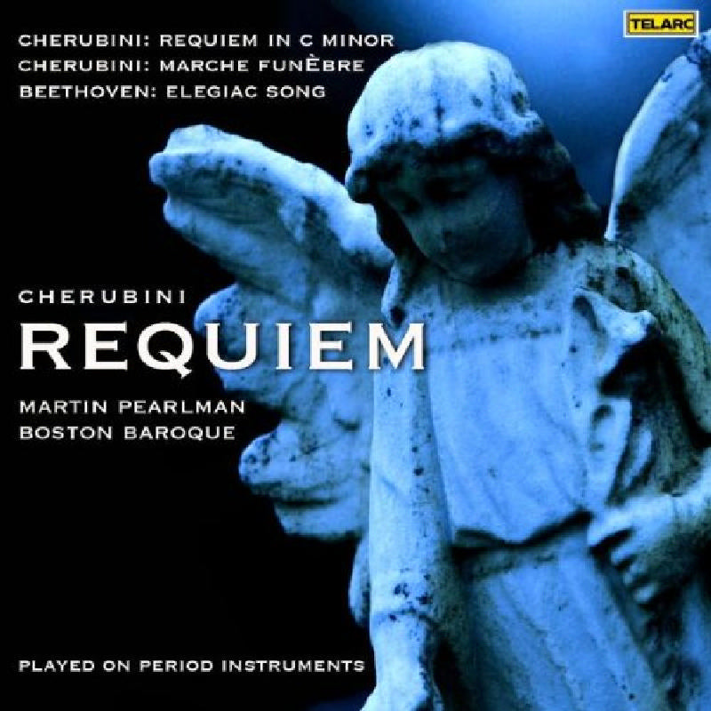 Martin Pearlman: Cherubini: Requiem