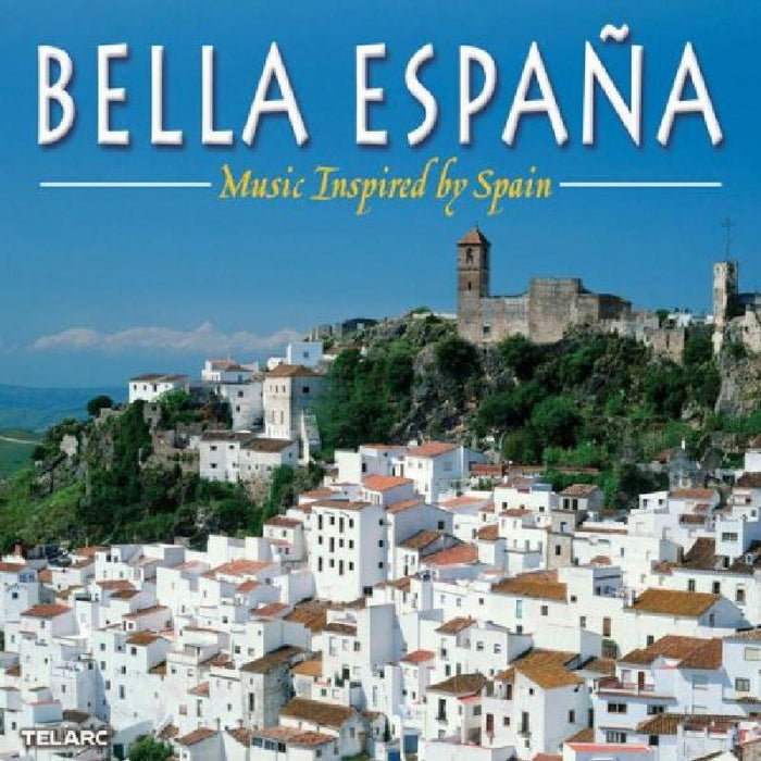 Various Artists: Bella Espana - Music Inspired by Spain