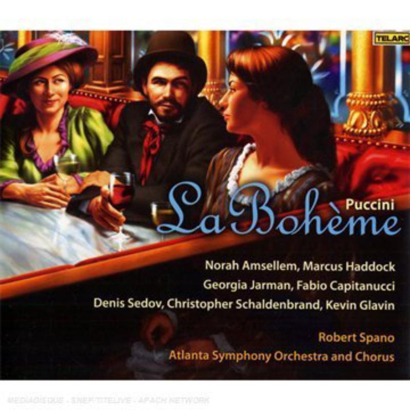 Atlanta Symphony Orchestra and Chorus & Robert Spano: Puccini: La Boheme