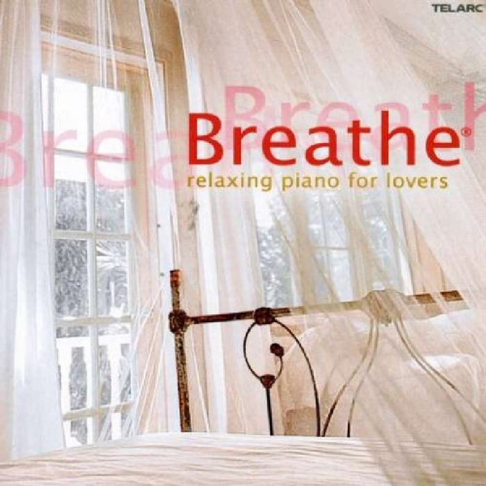 Various Artists: Breathe: Relaxing Jazz Piano for Lovers