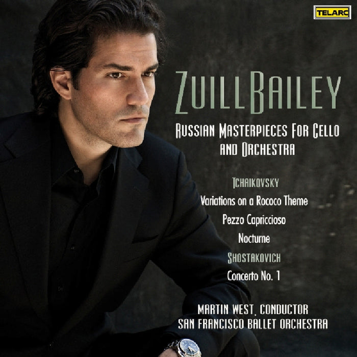Zuill Bailey: Russian Masterpieces for Cello and Orchestra