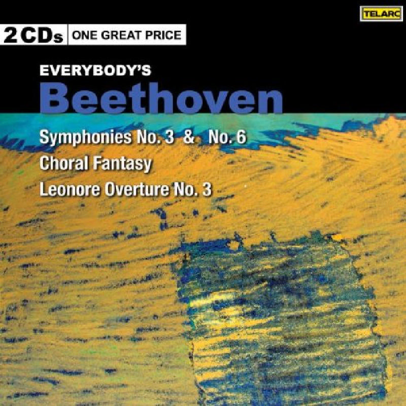 The Cleveland Orchestra & Christoph von Dohnanyi: Everybody's Beethoven: Symphonies Nos. 3 & 6
