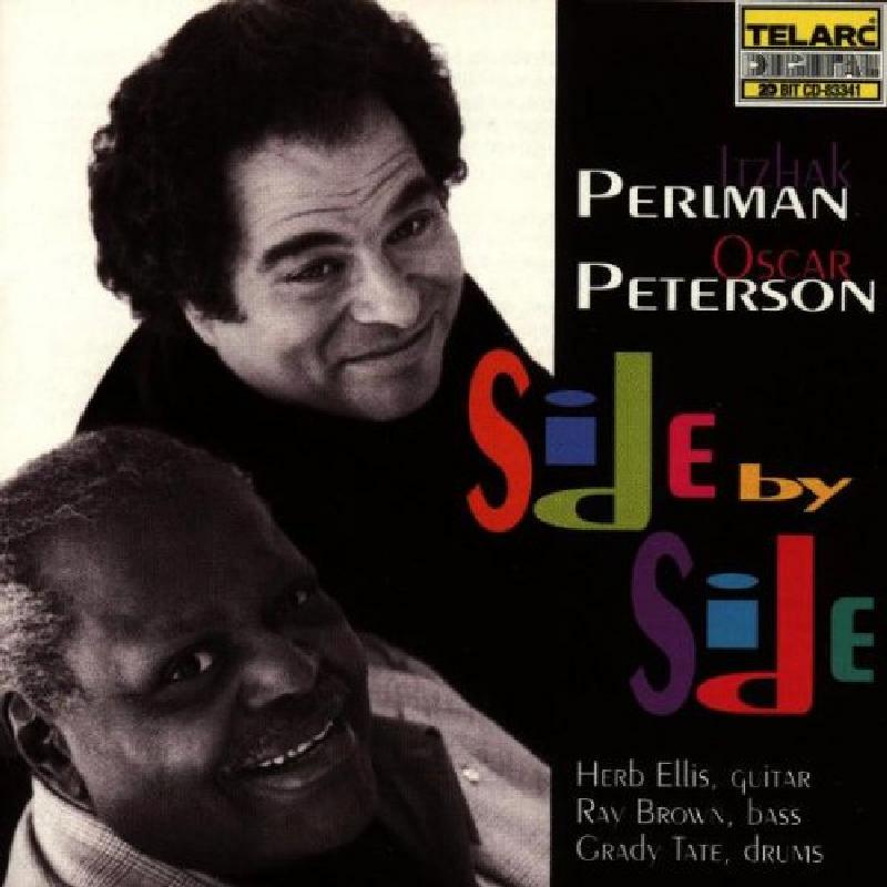 Itzhak Perlman & Oscar Peterson: Side By Side