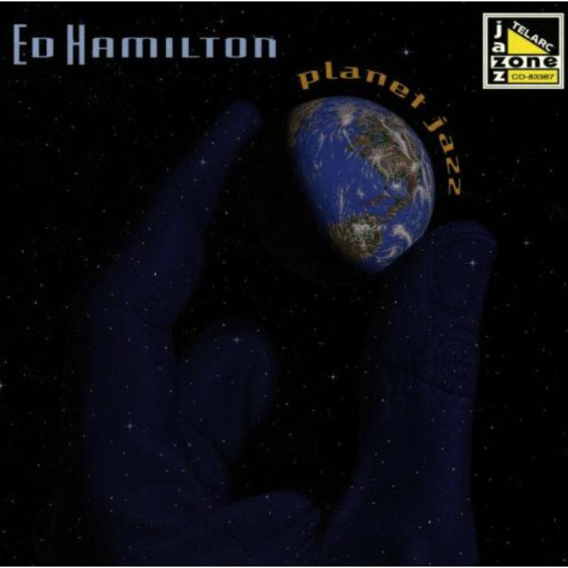 Ed Hamilton: Planet Jazz