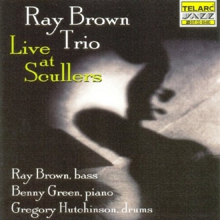 Ray Brown: Live At Scullers