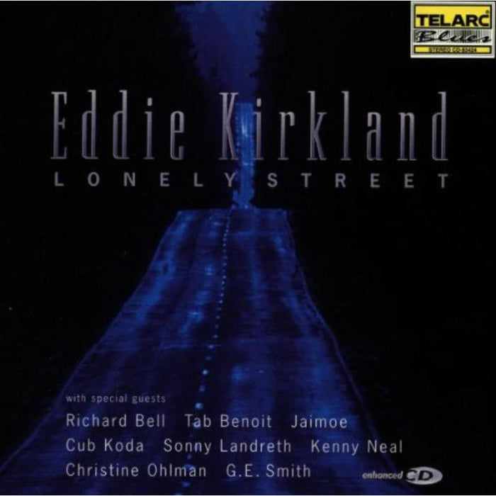 Eddie Kirkland: Lonely Street