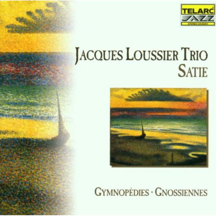 Jacques Loussier Trio: Music Of Satie