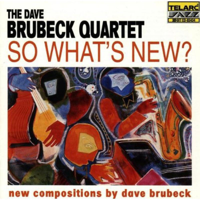 Dave Brubeck Quartet: So What's New?