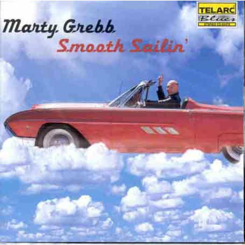 Marty Grebb: Smooth Sailin'
