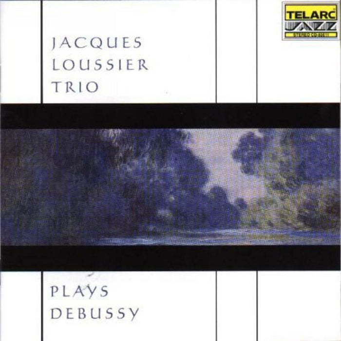 jacques Loussier Trio: Plays Debussy