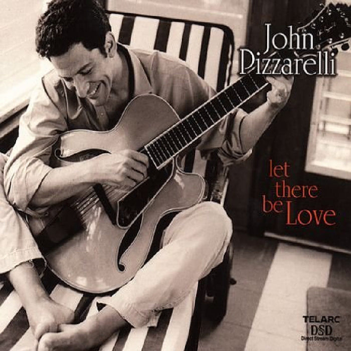 John Pizzarelli: Let There Be Love