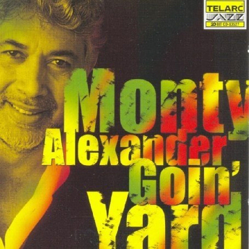 Monty Alexander: Goin' Yard