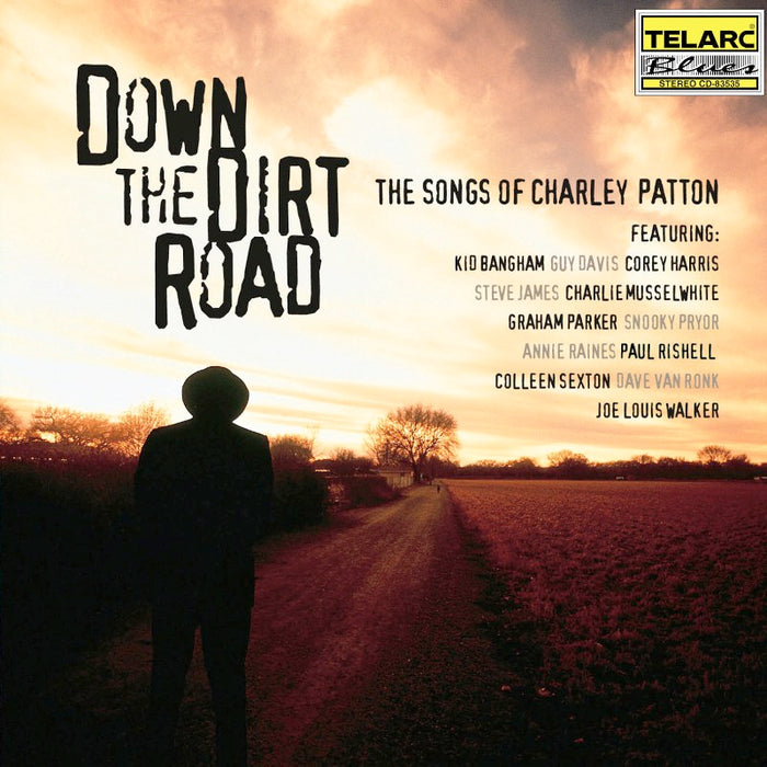 Various Artists: Down the Dirt Road: The Songs of Charley Patton