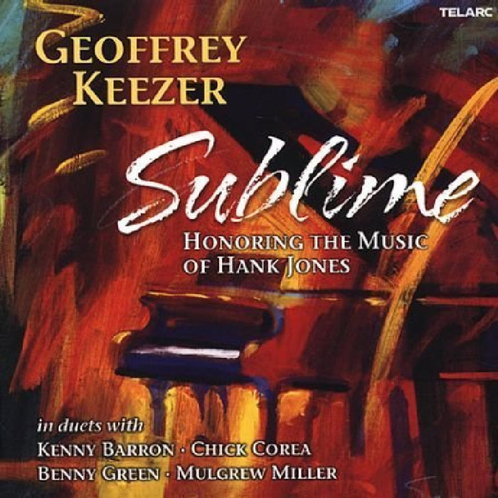 Geoff Keezer: Sublime: Honoring the Music of Hank Jones