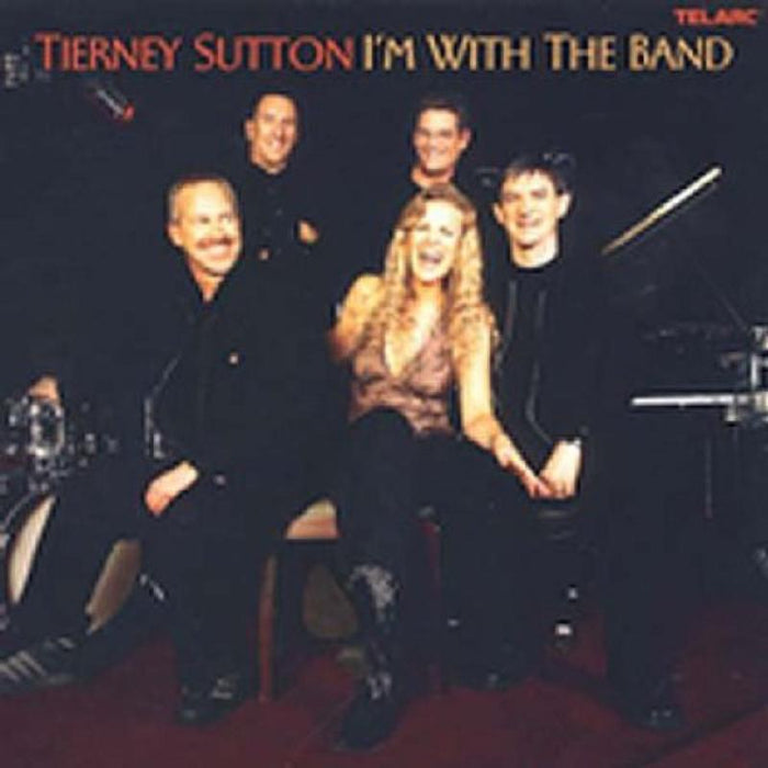 Tierney Sutton: I'm With The Band