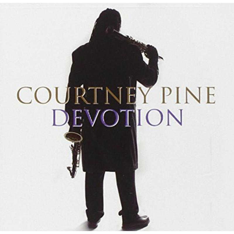 Courtney Pine: Devotion