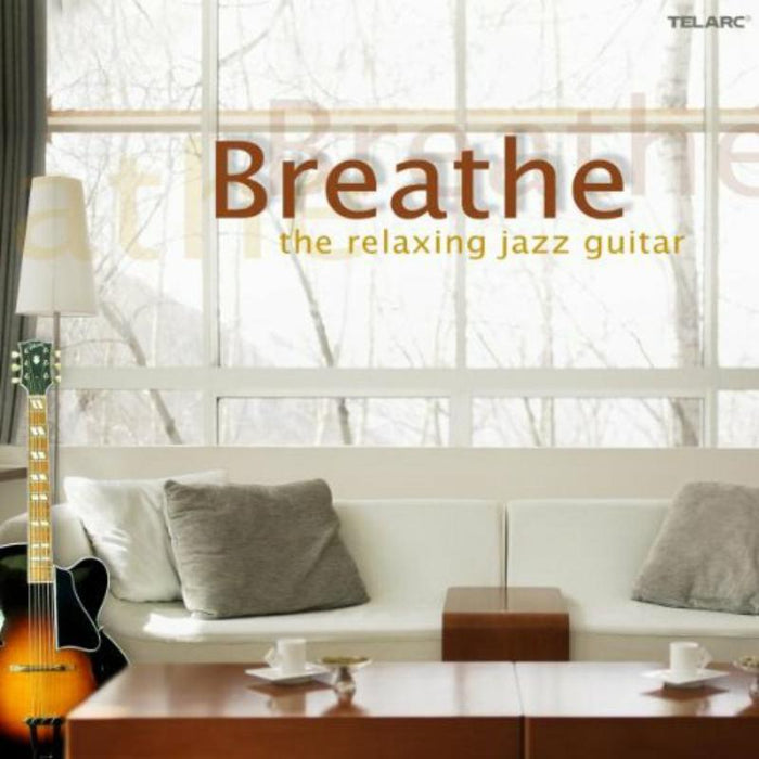Various Artists: Breathe: The Relaxing Jazz Guitar