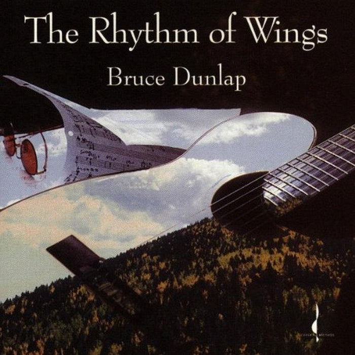Bruce Dunlap: The Rhythm of Wings