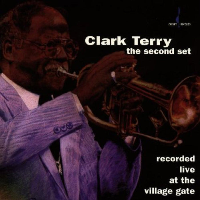 Clark Terry: Live at the Village Gate: Second Set