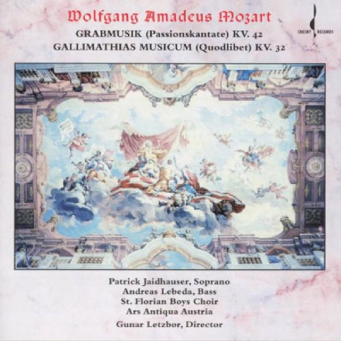 Wolfgang Amadeus Mozart: Mozart: Grabmusik K35; Gallimathias Musicum K32