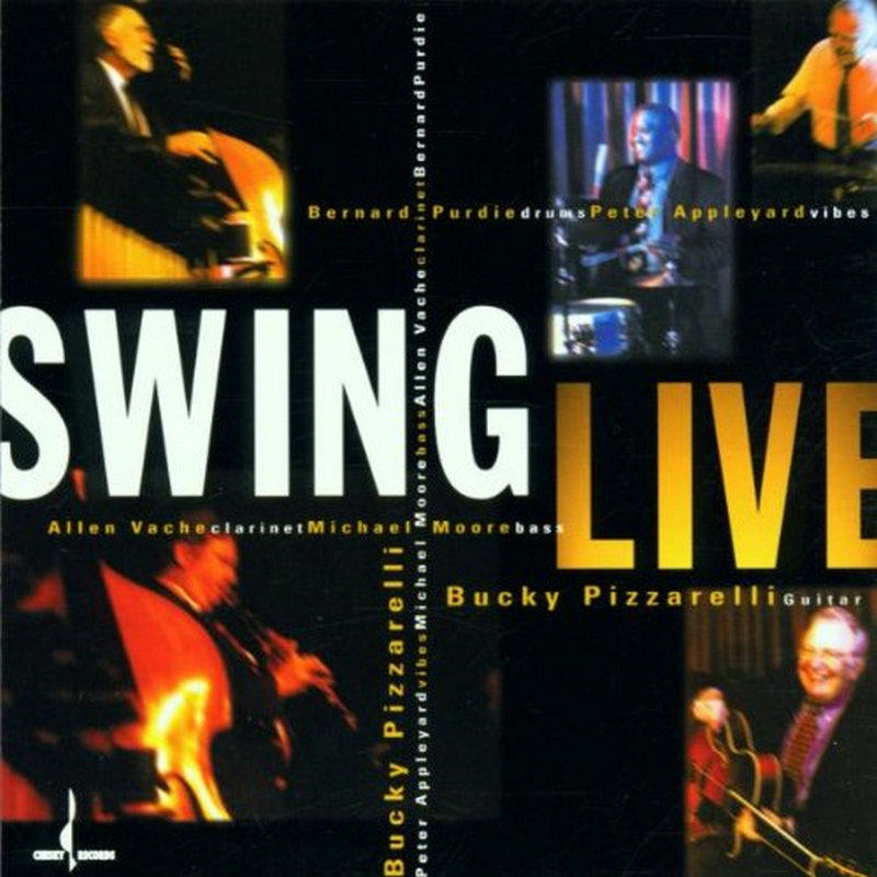 Bucky Pizzarelli: Swing Live