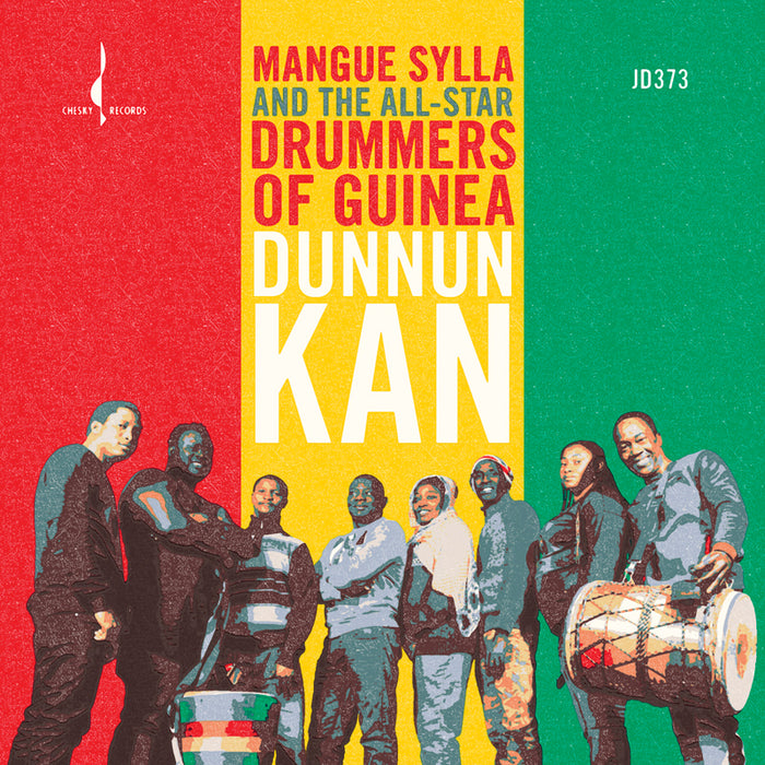 Mangue Sylla & The All-Star Drummers of Guinea: Dunnun Kan