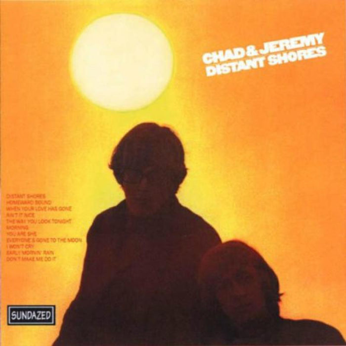 Chad & Jeremy: Distant Shores - Expanded Edition