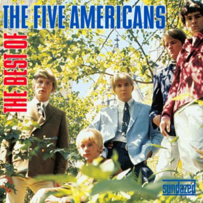 The Five Americans: The Best of the Five Americans