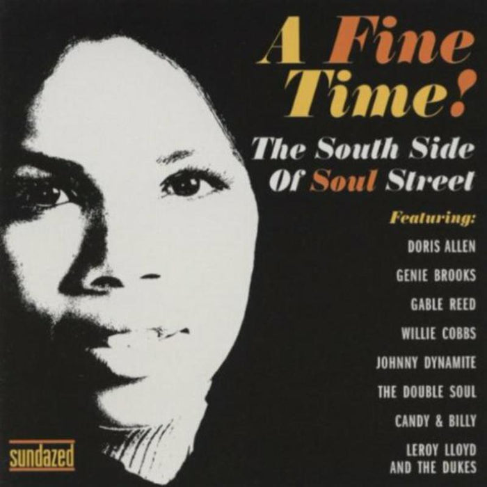Various Artists: A Fine Time! The South Side of Soul Street