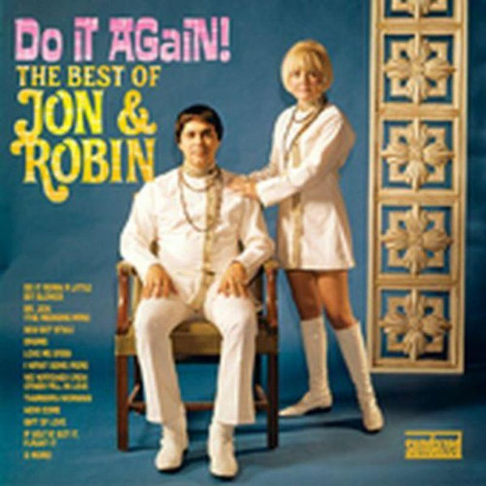 Jon & Robin: Do It Again! The Best of Jon & Robin