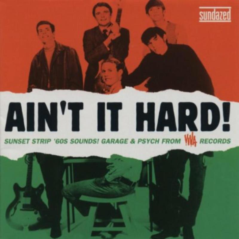 Various Artists: Ain't It Hard! Garage & Psych from Viva Records
