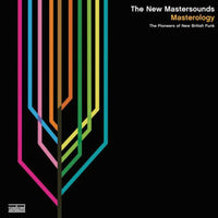the New Mastersounds: Masterology: The Pioneers of New British Funk
