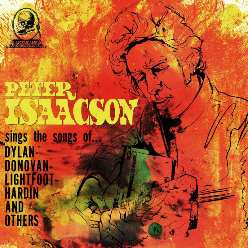 Peter Isaacson: Sings Songs Of