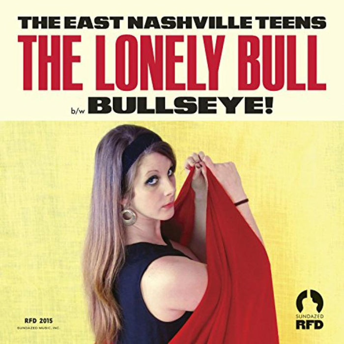 The East Nashville Teens: The Lonely Bull / Bullseye! (GOLD VINYL)