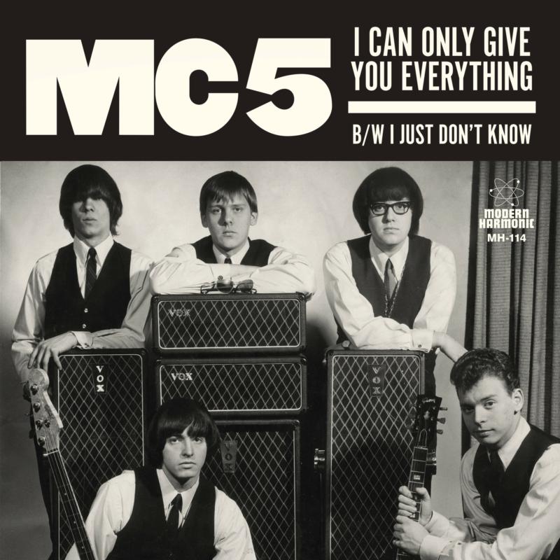 MC5: I Can Only Give You Everything / I Just Don't Know (WHITE VINYL)