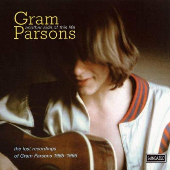 Gram Parsons: Another Side of This Life