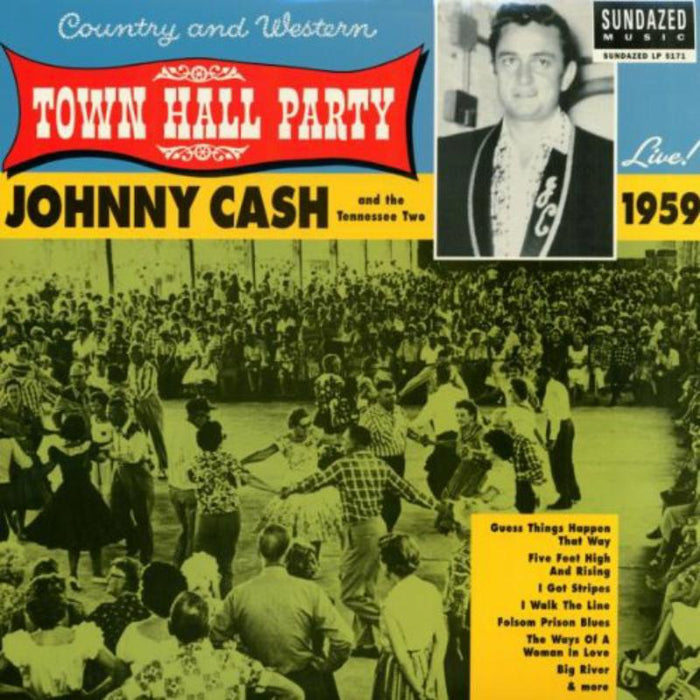 Johnny Cash: Johnny Cash Live At Town Hall Party 1959!