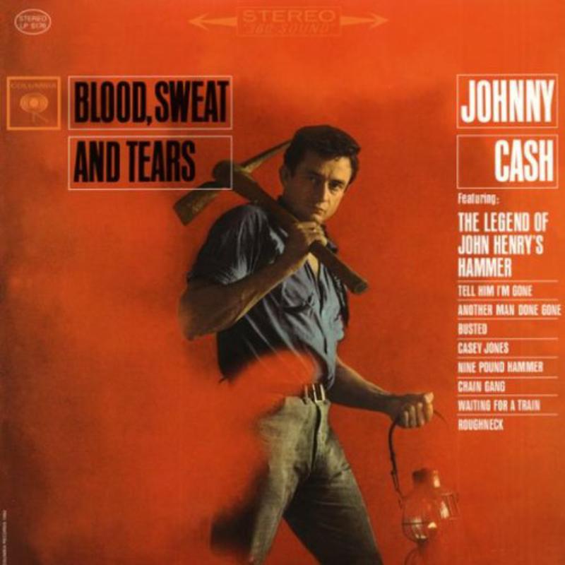 Johnny Cash: Blood, Sweat And Tears