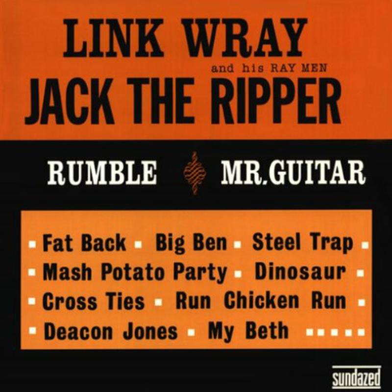 Link Wray: Jack The Ripper