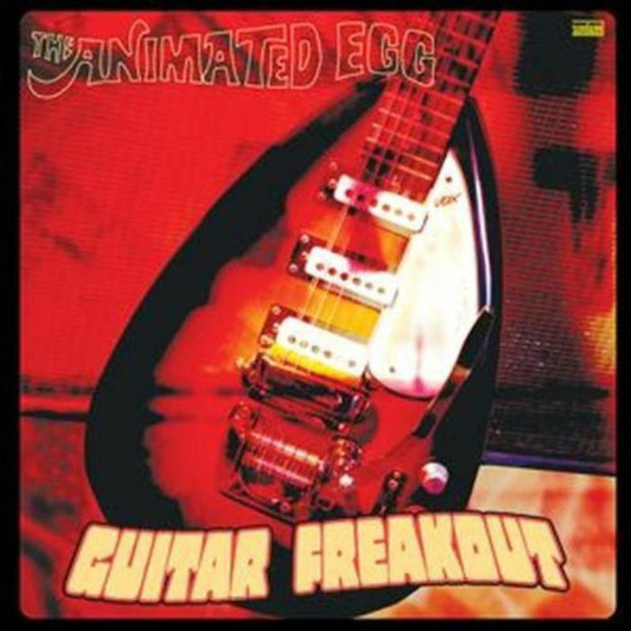 The Animated Egg: Guitar Freakout (GOLD VINYL)