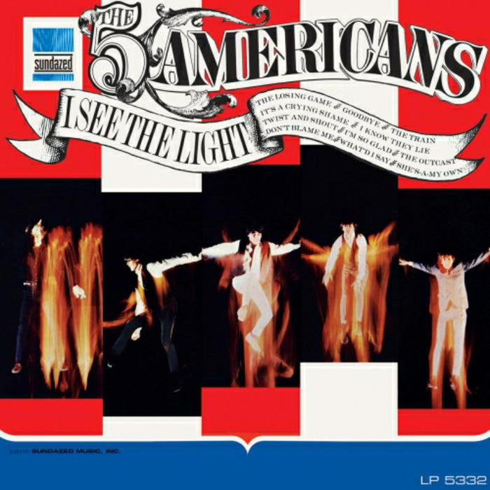 The Five Americans: I See the Light