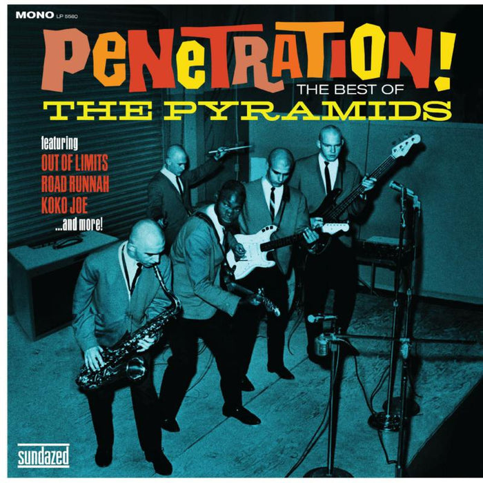 The Pyramids: Penetration! The Best Of The Pyramids