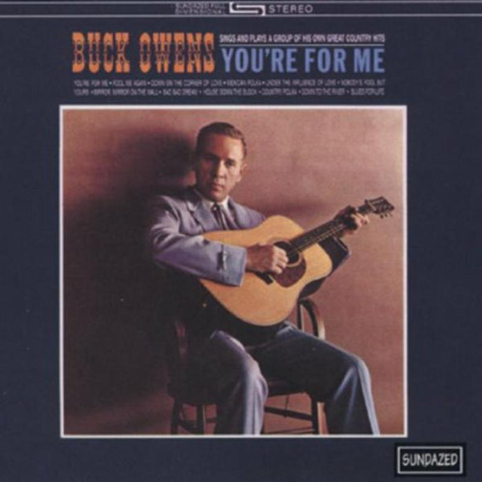 Buck Owens and His Buckaroos: You're For Me