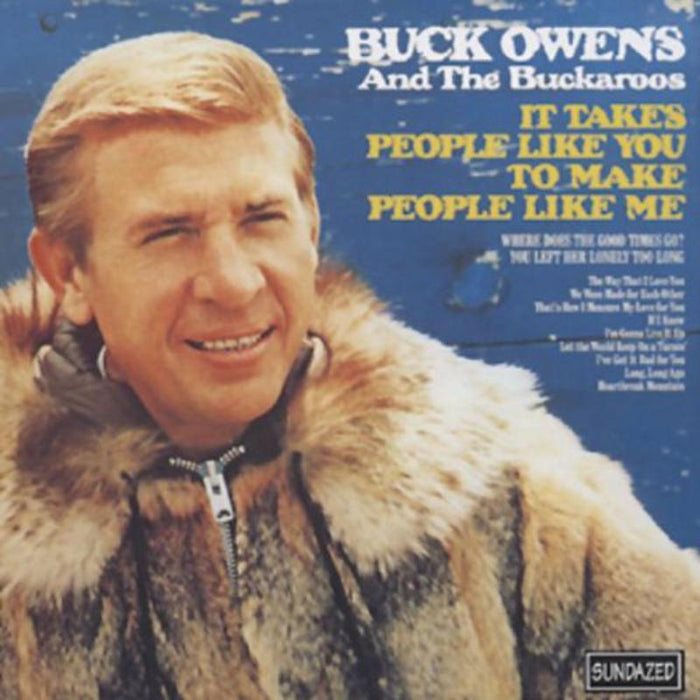 Buck Owens and His Buckaroos - It Takes People Like You - CDSUND6105